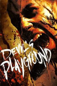 Devil’s Playground (2010)