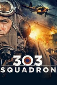 Squadron 303 (Dywizjon 303) (2018)