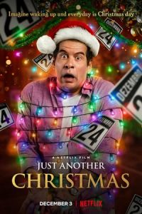 Just Another Christmas (Tudo Bem No Natal Que Vem) (2020)