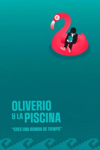 Oliverio y la Piscina (2022)