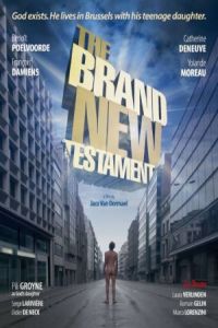 The Brand New Testament (Le tout nouveau testament) (2015)