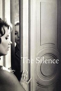 The Silence (Tystnaden) (1963)