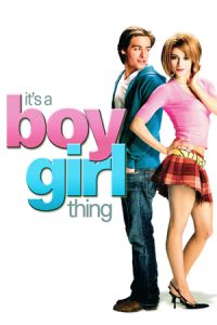 It’s a Boy Girl Thing (2006)
