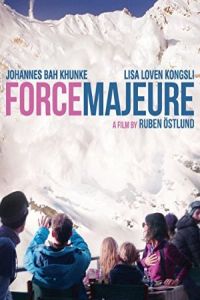 Force Majeure (Turist) (2014)