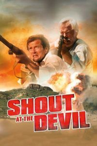Shout at the Devil (1976)