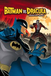 The Batman vs. Dracula (2005)