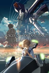 Voices of a Distant Star (Hoshi no koe) (2003)