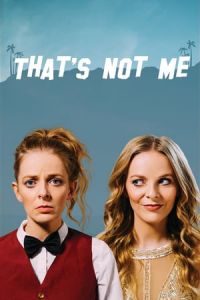 That’s Not Me (2017)