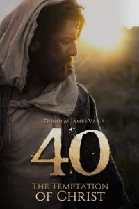 40: The Temptation of Christ (XL: The Temptation of Christ) (2020)