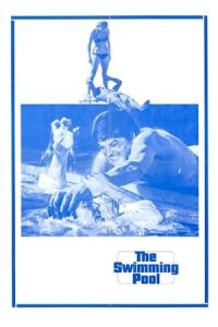 The Swimming Pool (La piscine) (1969)