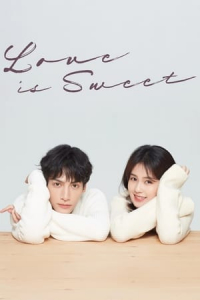 Love is Sweet (Ban shi mi tang ban shi shang) (2020)