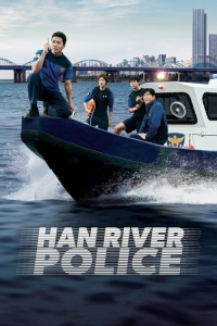 Han River Police – Season 1 Episode 6 (2023)