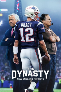The Dynasty: New England Patriots – Season 1 Episode 8 (2024)