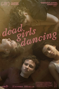 Dead Girls Dancing (2023)